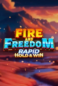 Fireand Freedom Rapid Hold and Win